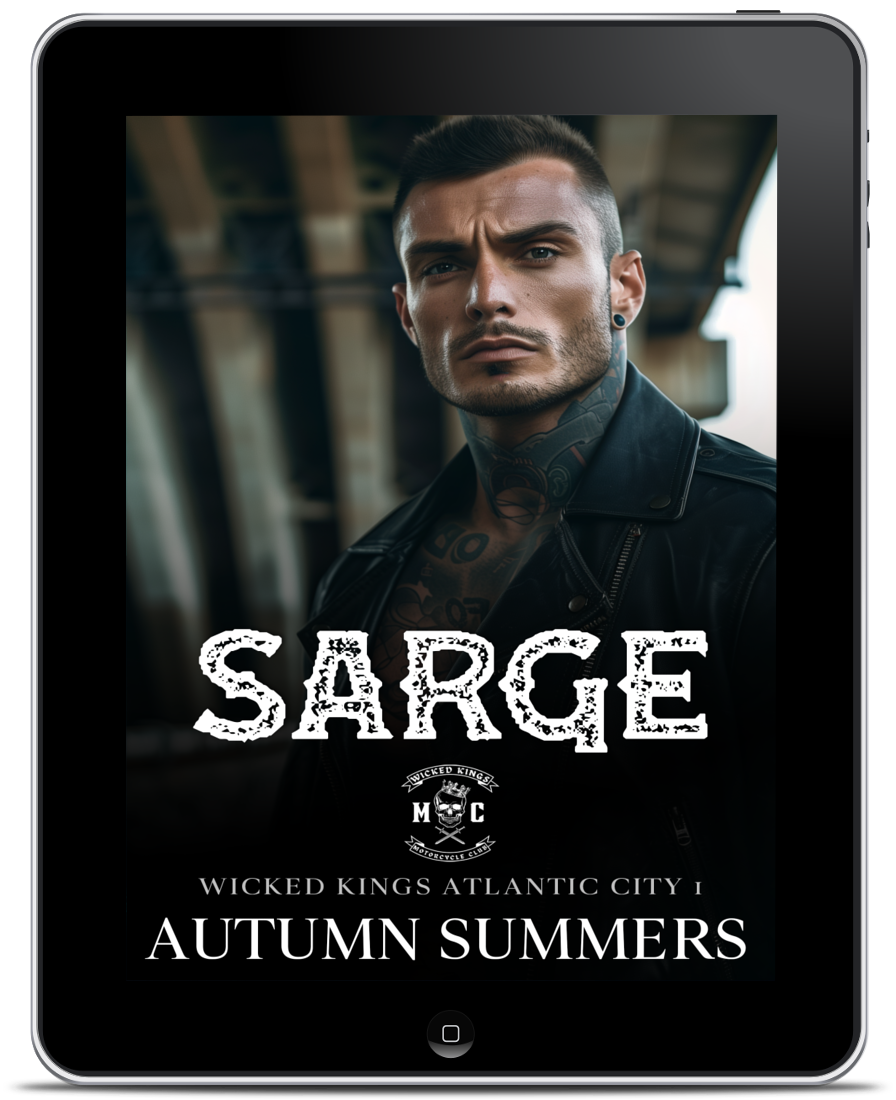 SARGE: MC Romance (Wicked Kings MC Atlantic City Book 1)