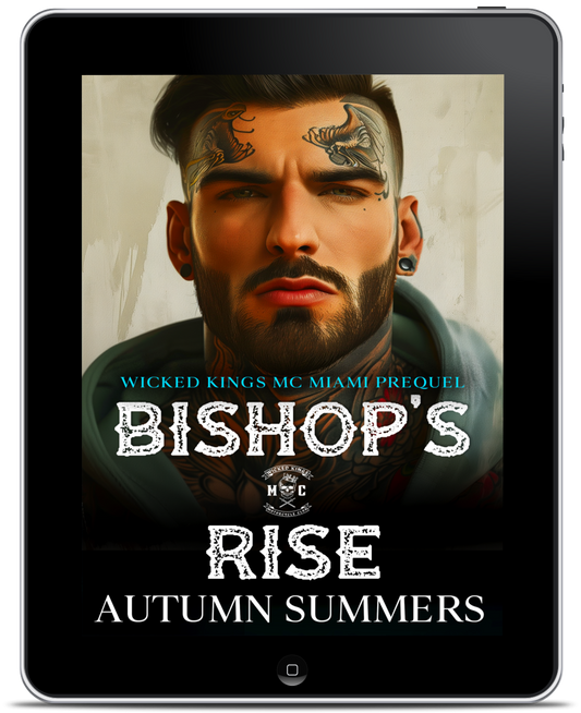 Bishop's Rise (Wicked Kings MC Miami Prequel)