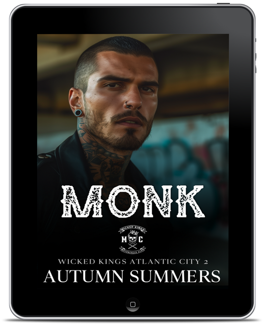 Monk: An Enemies to Lovers MC Romance (Wicked Kings MC Atlantic City Book 2)
