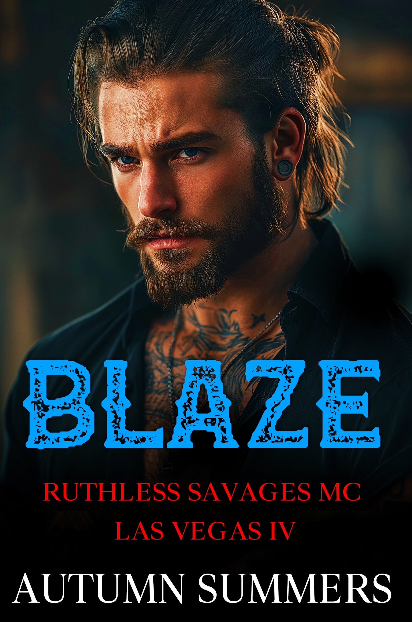 Blaze (Ruthless Savages: Las Vegas)[Book 4] | Motorcycle Club Romance