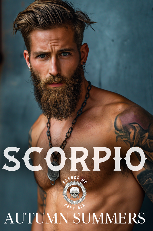 Scorpio (Heroes MC Fort Dix 2): MC Romance Nurse