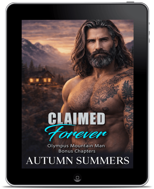 Claimed Forever: Exclusive Olympus Mountain Man Bonus Chapters