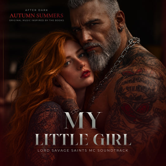 My Little Girl | Original Song From Lord (Savage Saints MC)