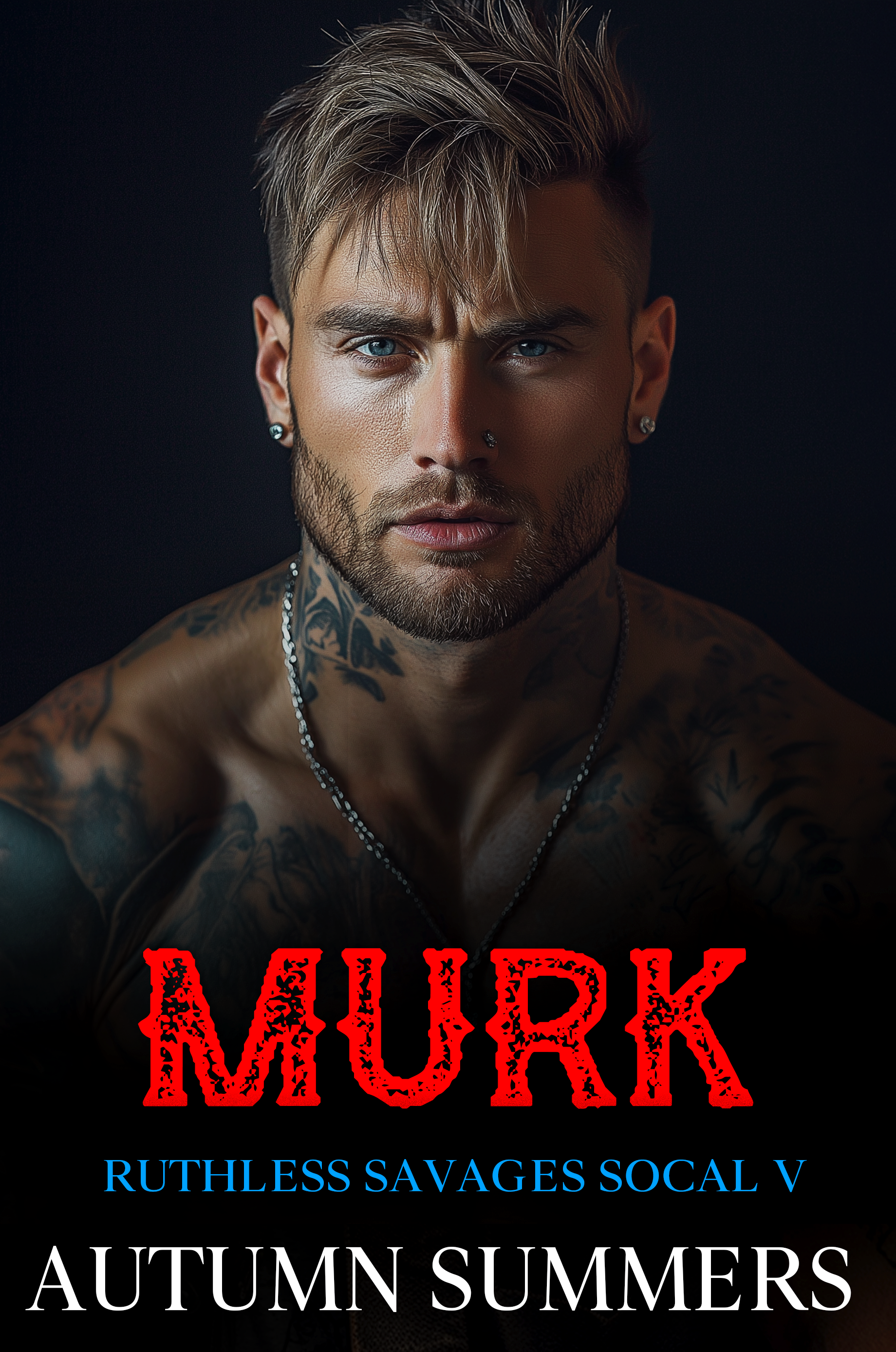 Murk (Ruthless Savages:SOCAL)[Book 5] | Motorcycle Club Romance