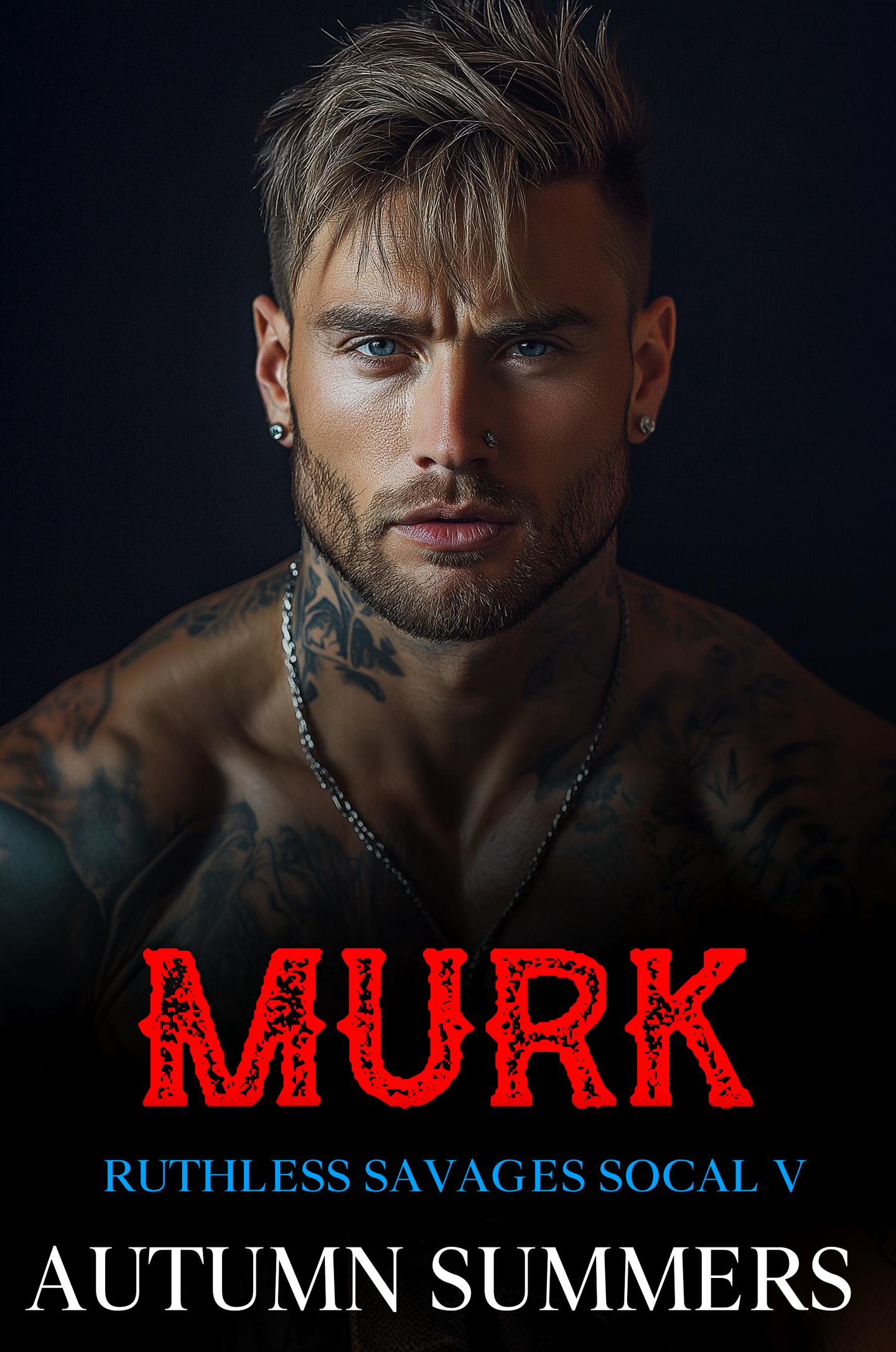 Murk (Ruthless Savages:SOCAL)[Book 5] | Motorcycle Club Romance