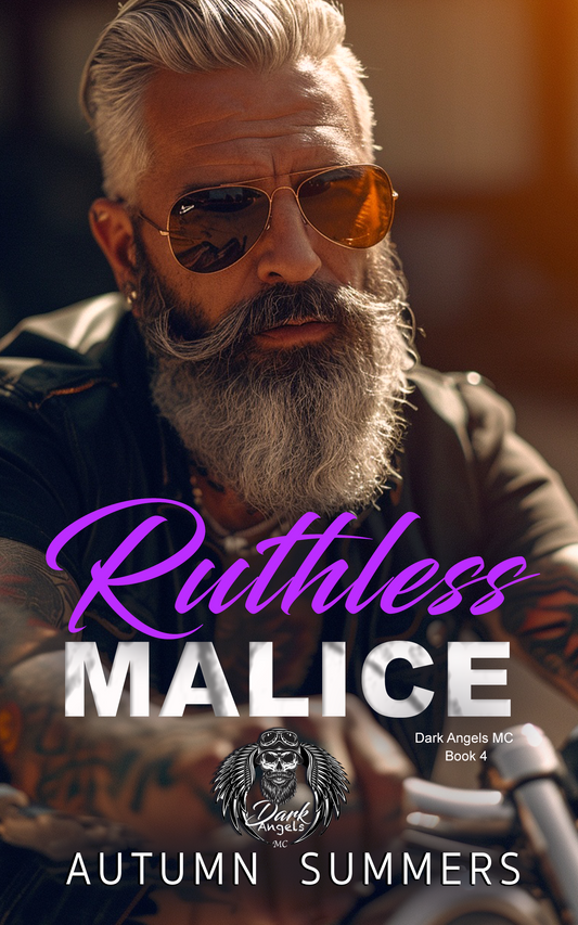 Ruthless Malice: An Intense Age Gap MC Romance