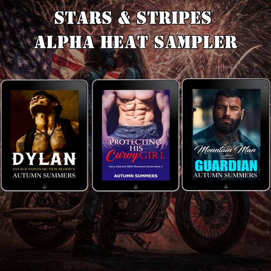 STARS & STRIPES Alpha Heat Sampler | 3 Savage, Filthy Protectors to Claim You