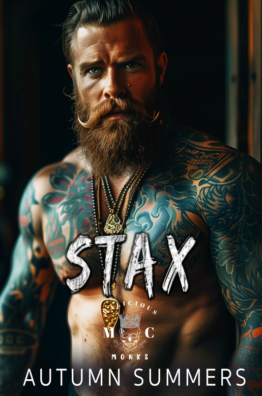 Stax (Malicious Monks MC Book 6)